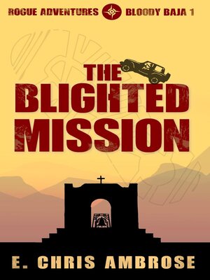 cover image of The Blighted Mission